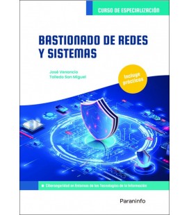 BASTIONADO DE REDES Y SISTEMAS