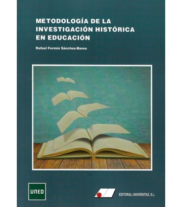 METODOLOGIA DE LA INVESTIGACION HISTORICA EN EDUCACION