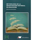 METODOLOGIA DE LA INVESTIGACION HISTORICA EN EDUCACION
