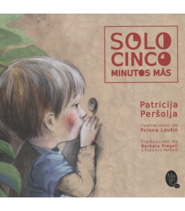 SOLO CINCO MINUTOS MAS