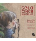 SOLO CINCO MINUTOS MAS