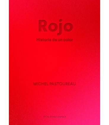 ROJO HISTORIA DE UN COLOR