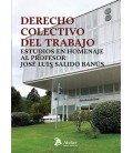 DERECHO COLECTIVO DEL TRABAJO ESTUDIOS EN HOMENAJE AL PROFESOR JOSE LU