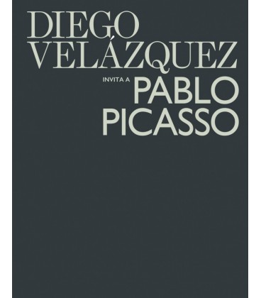 DIEGO VELAZQUEZ INVITA A PABLO PICASSO