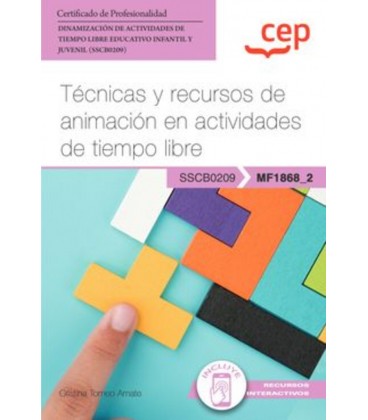 MANUAL TECNICAS Y RECURSOS DE ANIMACION EN ACTIVIDADES DE TIEMPO LIBRE