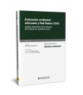 EVALUACION AMBIENTAL ADECUADA Y RED NATURA 2000 MONOGRAFIA NUM 32 REV