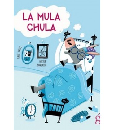 LA MULA CHULA