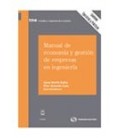 MANUAL DE ECONOMIA Y GESTION DE EMPRESAS EN INGENIERIA