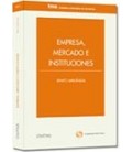 EMPRESA MERCADO E INSTITUCIONES