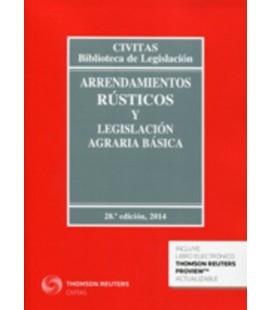 ARRENDAMIENTOS RUSTICOS Y LEGISLACION AGRARIA BASICA 28 ED 2014 (P+EB)