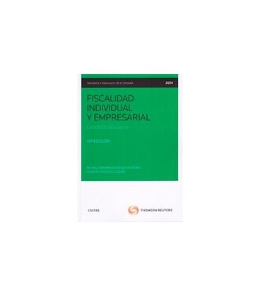 FISCALIDAD INDIVIDUAL Y EMPRESARIAL EJERCICIOS RESUELTOS 18 ED 2014