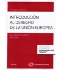 INTRODUCCION AL DERECHO DE LA UNION EUROPEA (DUO)