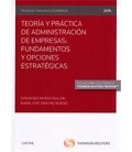 TEORIA Y PRACTICA DE ADMINISTRACION DE EMPRESAS FUNDAMENTOS Y OPCIONES