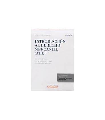 INTRODUCCION AL DERECHO MERCANTIL (DUO)