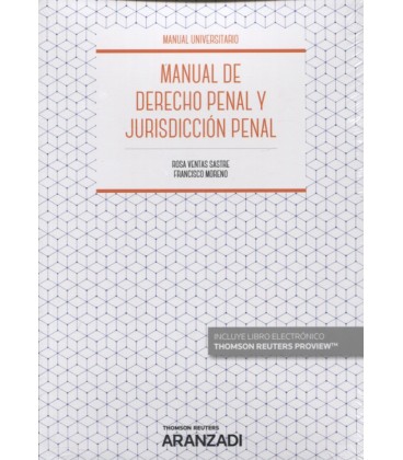 MANUAL DE DERECHO PENAL Y JURISDICCION PENAL