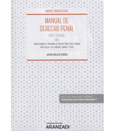 MANUAL DE DERECHO PENAL PARTE GENERAL TOMO I (DUO)
