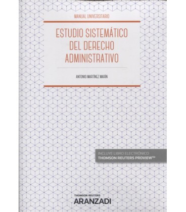 ESTUDIO SISTEMATICO DEL DERECHO ADMINISTRATIVO
