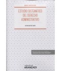 ESTUDIO SISTEMATICO DEL DERECHO ADMINISTRATIVO
