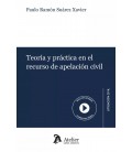 TEORIA Y PRACTICA EN EL RECURSO DE APELACION CIVIL