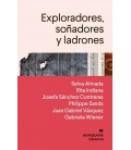 EXPLORADORES SOÑADORES Y LADRONES