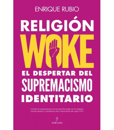RELIGION WOKE