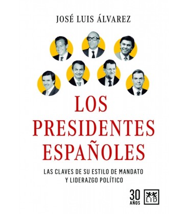 PRESIDENTES ESPAÑOLES LOS