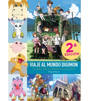 VIAJE AL MUNDO DIGIMON LA ERA DE LA DIGIEVOLUCION
