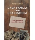 CADA FAMILIA TIENE UNA HISTORIA