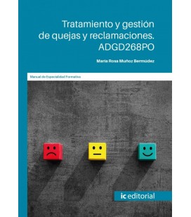 TRATAMIENTO Y GESTION DE QUEJAS Y RECLAMACIONES ADGD268PO
