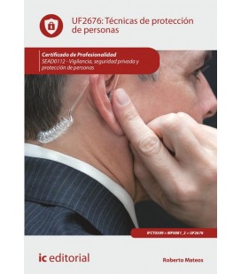 TECNICAS DE PROTECCION DE PERSONAS SEAD0112 VIGILANCIA SEGURIDAD PRIVA