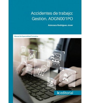 ACCIDENTES DE TRABAJO GESTION ADGN001PO