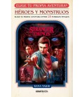 STRANGER THINGS HEROES Y MONSTRUOS