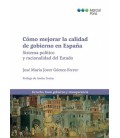 COMO MEJORAR LA CALIDAD DE GOBIERNO EN ESPAÑA SISTEMA POLITICO Y RACIO