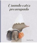 CUANDO ESTES PREOCUPADO