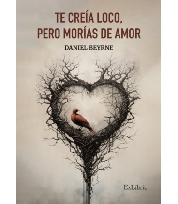 TE CREIA LOCO PERO MORIAS DE AMOR