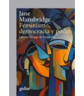 FEMINISMO DEMOCRACIA Y PODER