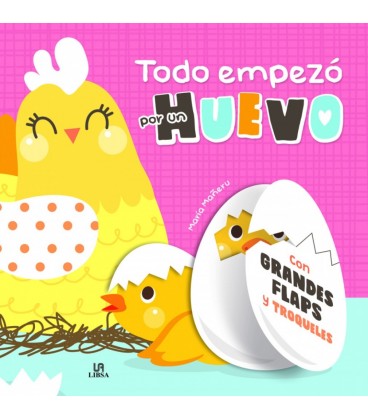TODO EMPEZO POR UN HUEVO