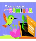 TODO EMPEZO POR UNA SEMILLA