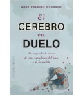EL CEREBRO EN DUELO
