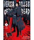 VERSAILLES OF THE DEAD VOL 2
