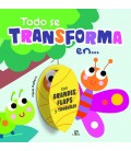 TODO SE TRANSFORMA EN