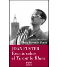 JOAN FUSTER ESCRITS SOBRE EL TIRANT LO BLANC