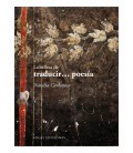 LA BELLEZA DE TRADUCIR POESIA