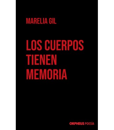 LOS CUERPOS TIENEN MEMORIA