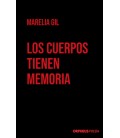 LOS CUERPOS TIENEN MEMORIA