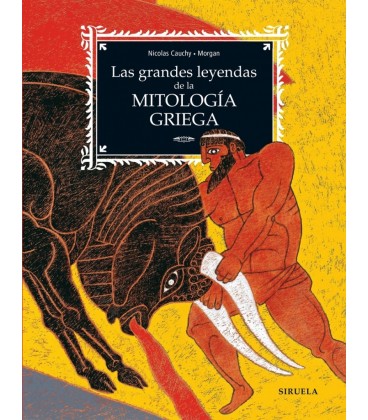 GRANDES LEYENDAS DE LA MITOLOGIA GRIEGA LAS