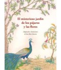 MISTERIOSO JARDIN DE LOS PAJAROS Y LAS FLORES EL