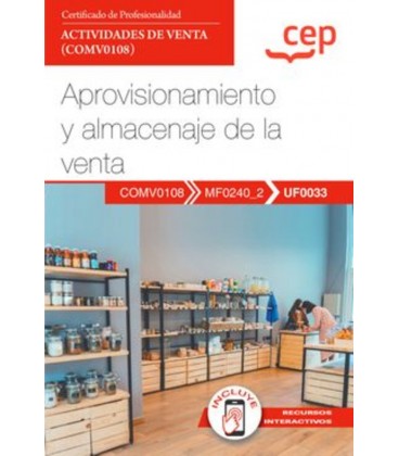 MANUAL APROVISIONAMIENTO Y ALMACENAJE DE LA VENTA CERTIFICADOS DE PROF