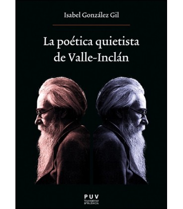 POETICA QUIETISTA DE VALLE INCLAN