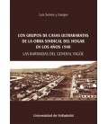 GRUPOS DE CASAS ULTRABARATAS DE LA OBRA SINDICAL DEL HOGAR EN LOS AÑOS